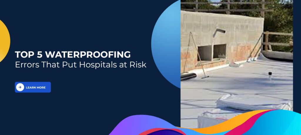 waterproofing-issue-in-hospital