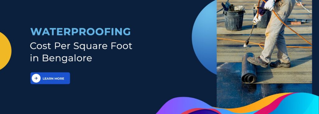 waterproofing-cost-in-bengalore